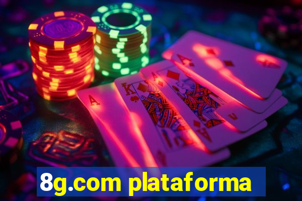 8g.com plataforma